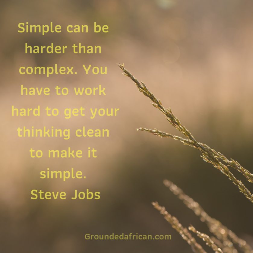 A blade of grass. Quote by Steve Jobs on simplicity 